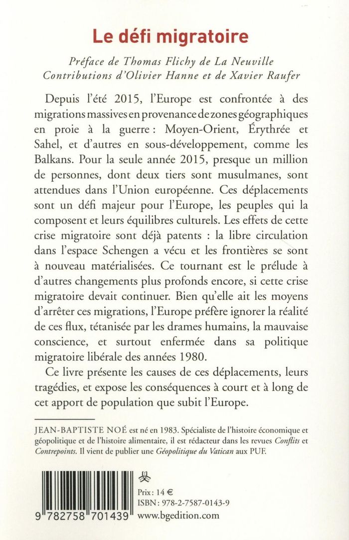 Quatrième de couverture de « LE DEFI MIGRATOIRE - L'EUROPE EBRANLEE »