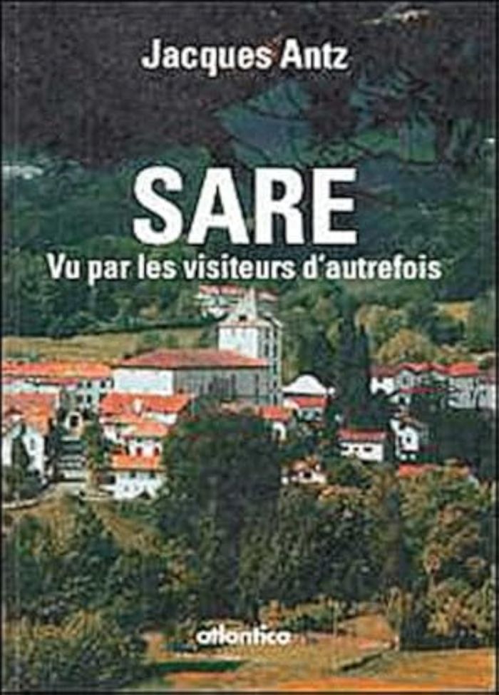 Couverture du livre « SARE ET SES VISITEURS D'AUTREFOIS » de Jacques Antz, librairie Les Contes Infusés à Corte