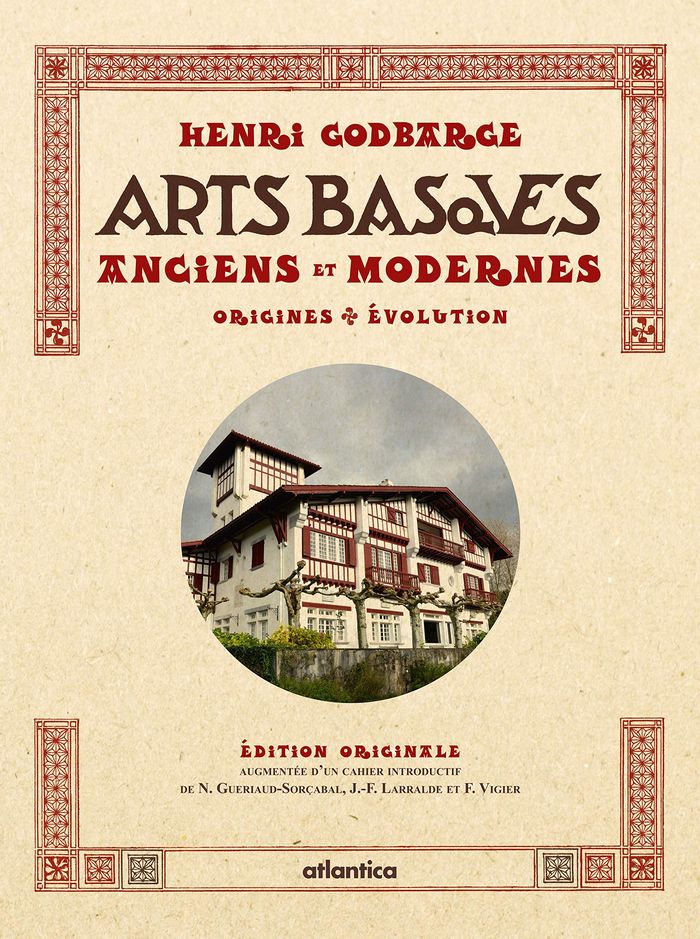 Couverture du livre « ARTS BASQUES - ANCIENS ET MODERNES » de Henri Godbarge, librairie Les Contes Infusés à Corte