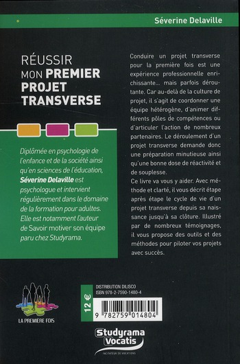 Quatrième de couverture de « REUSSIR MON PREMIER PROJET TRANSVERSE »
