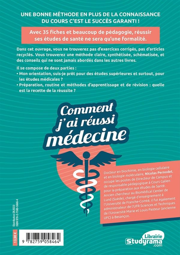 Quatrième de couverture de « Comment j'ai réussi médecine »