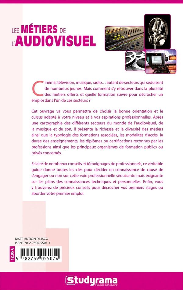 Quatrième de couverture de « Les métiers de l'audiovisuel »