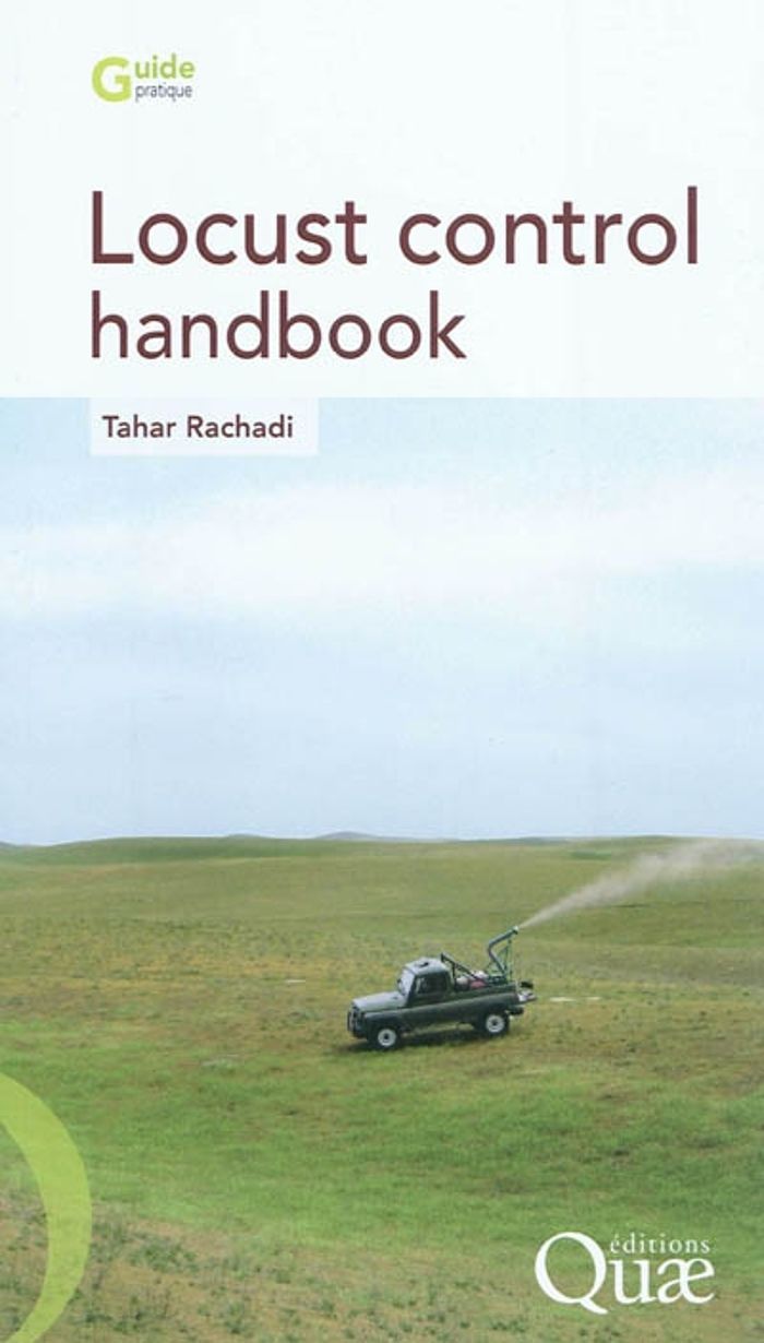 Couverture du livre « LOCUST CONTROL HANDBOOK », librairie Les Contes Infusés à Corte