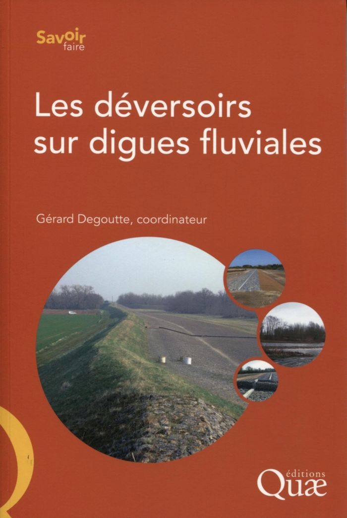 Couverture du livre « LES DEVERSOIRS SUR DIGUES FLUVIALES », librairie Les Contes Infusés à Corte