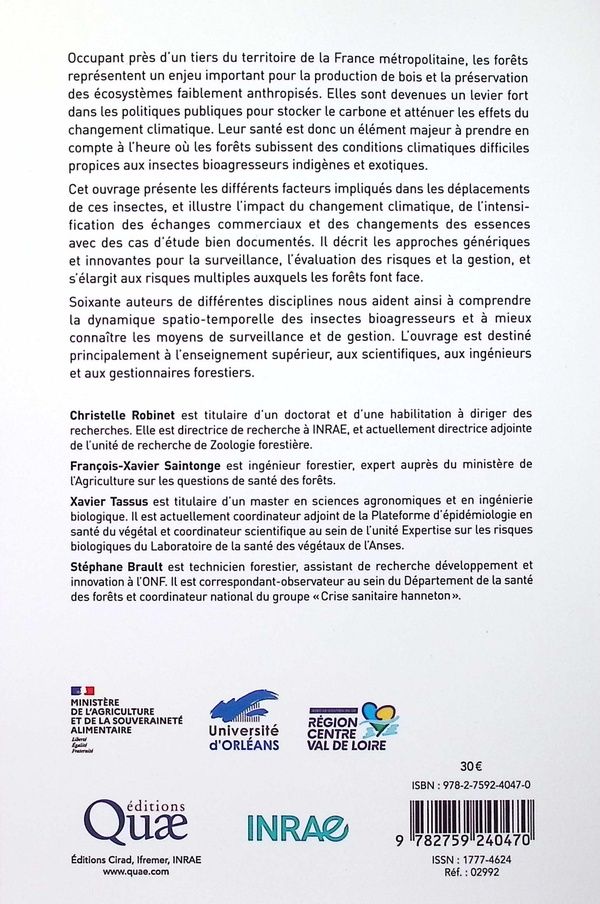 Quatrième de couverture de « Invasion et expansion d'insectes bioagresseurs forestiers : quels risques pour la forêt française dans le contexte des changements globaux ? »