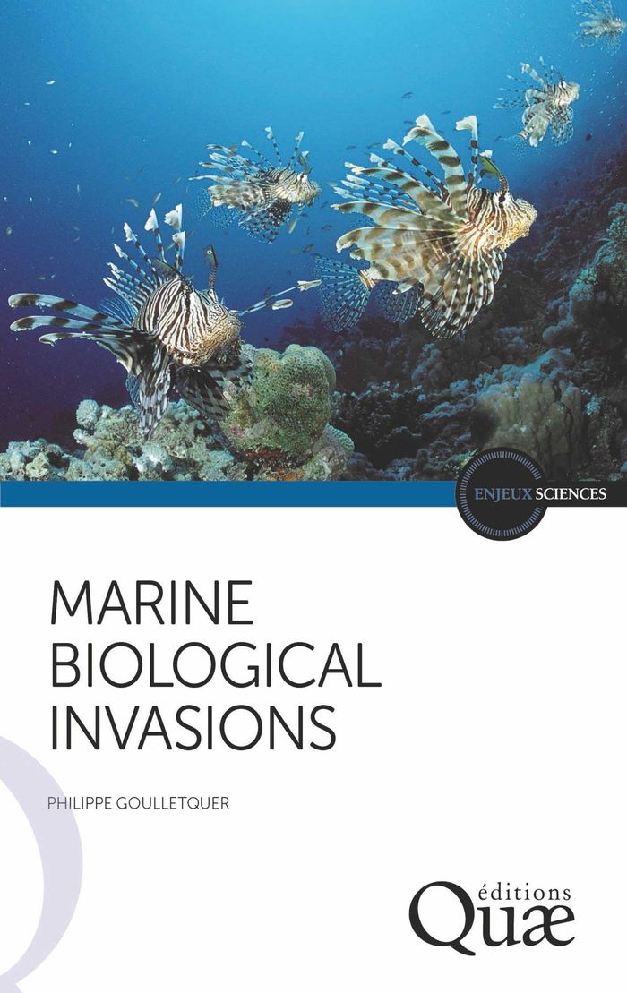 Couverture du livre « MARINE BIOLOGICAL INVASIONS » de Philippe Goulletquer, librairie Les Contes Infusés à Corte