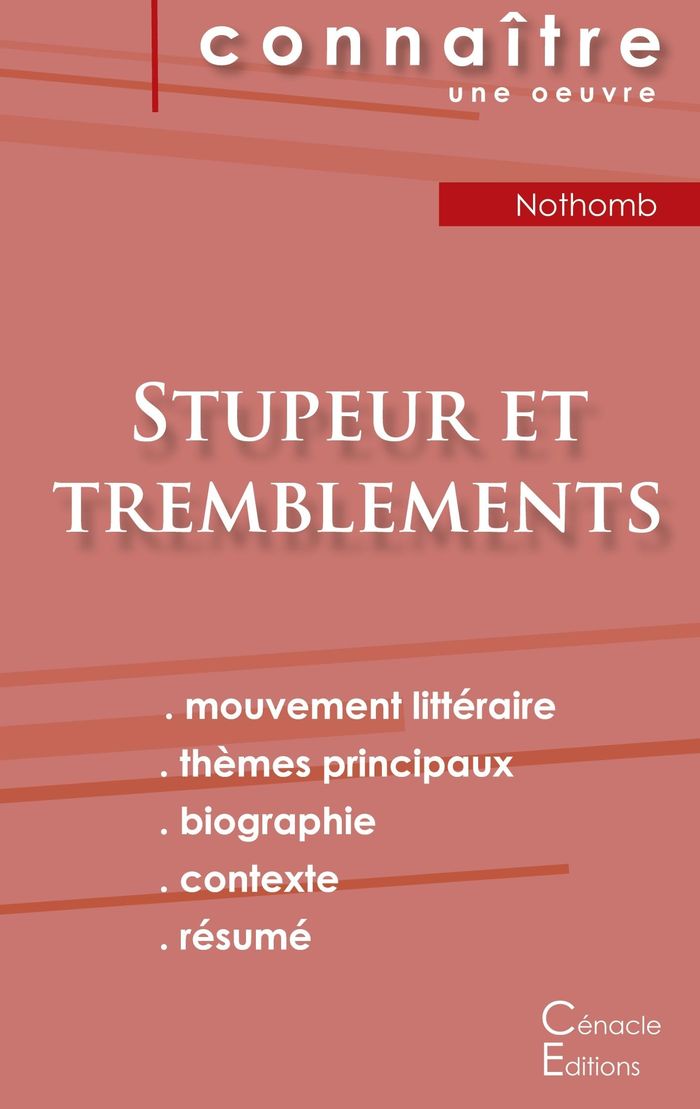 Couverture du livre « FICHE DE LECTURE STUPEUR ET TREMBLEMENTS DE AMELIE NOTHOMB (ANALYSE LITTERAIRE DE REFERENCE ET RESUM », librairie Les Contes Infusés à Corte