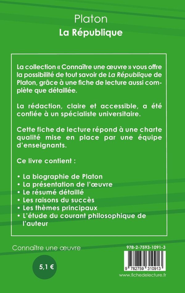Quatrième de couverture de « FICHE DE LECTURE LA REPUBLIQUE DE PLATON (ANALYSE LITTERAIRE DE REFERENCE ET RESUME COMPLET) »