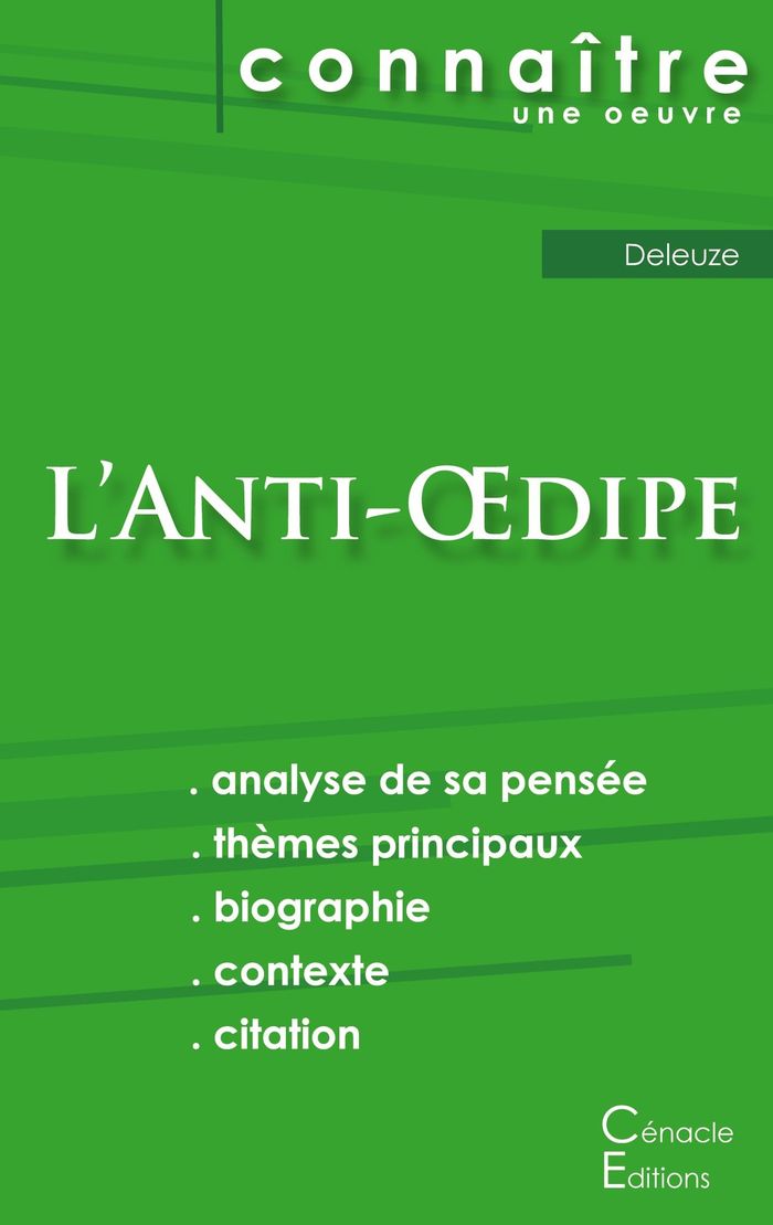Couverture du livre « FICHE DE LECTURE L'ANTI-OEDIPE DE DELEUZE (ANALYSE LITTERAIRE DE REFERENCE ET RESUME COMPLET) », librairie Les Contes Infusés à Corte