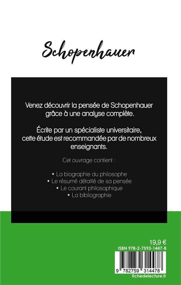 Quatrième de couverture de « Arthur Schopenhauer : étude de la pensée »