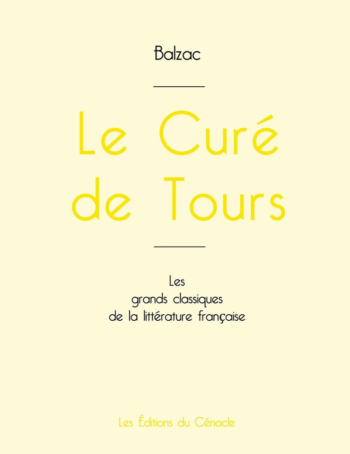 Couverture du livre « Le curé de Tours » de Honoré de Balzac, librairie Les Contes Infusés à Corte