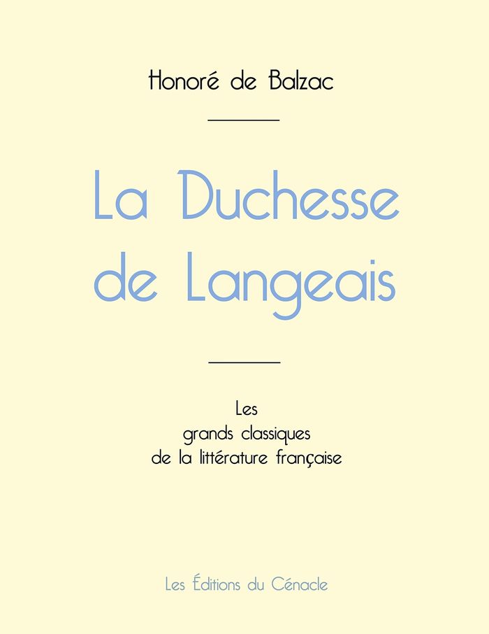 Couverture du livre « La duchesse de Langeais » de Honoré de Balzac, librairie Les Contes Infusés à Corte
