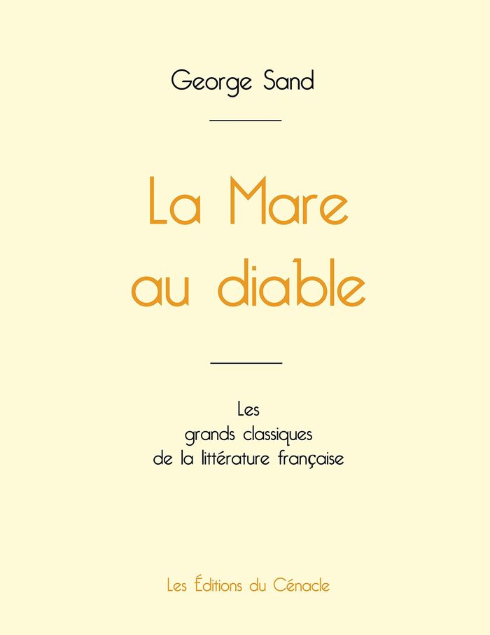 Couverture du livre « La mare au diable » de George Sand, librairie Les Contes Infusés à Corte