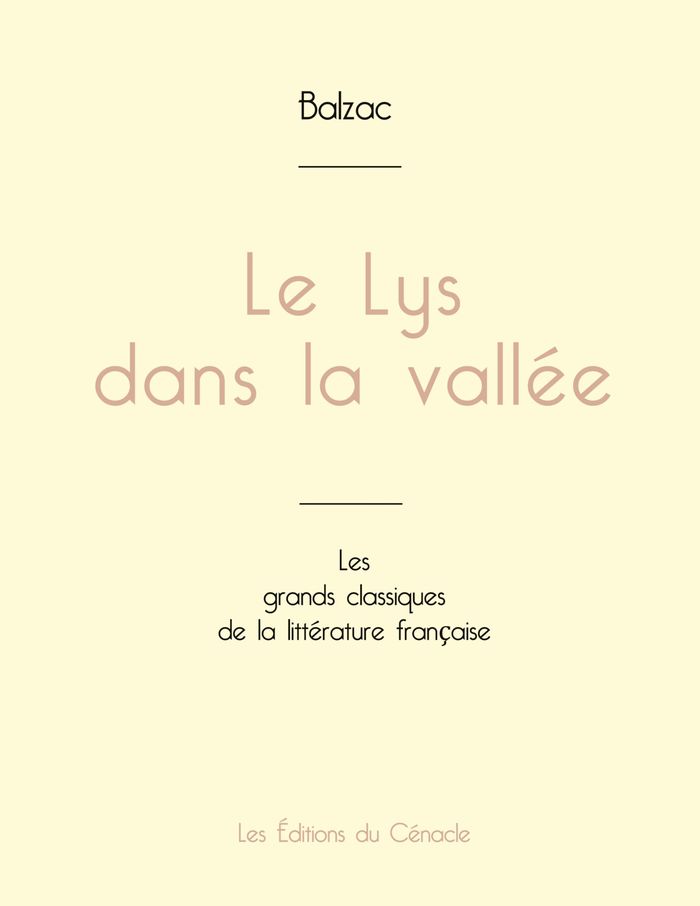 Couverture du livre « Le lys dans la vallée » de Honoré de Balzac, librairie Les Contes Infusés à Corte