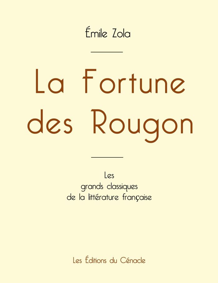 Couverture du livre « La fortune des Rougon » de Émile Zola, librairie Les Contes Infusés à Corte