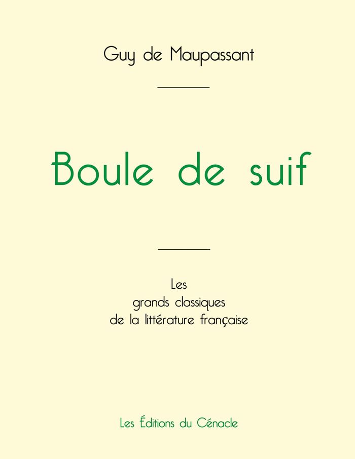 Couverture du livre « Boule de suif » de Guy de Maupassant, librairie Les Contes Infusés à Corte