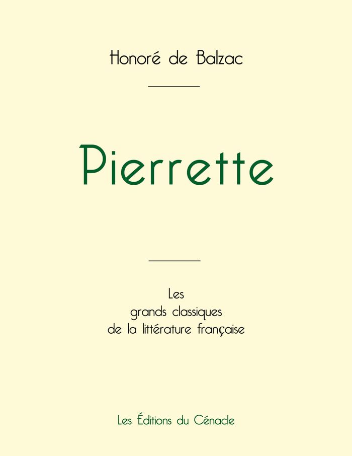 Couverture du livre « Pierrette » de Honoré de Balzac, librairie Les Contes Infusés à Corte
