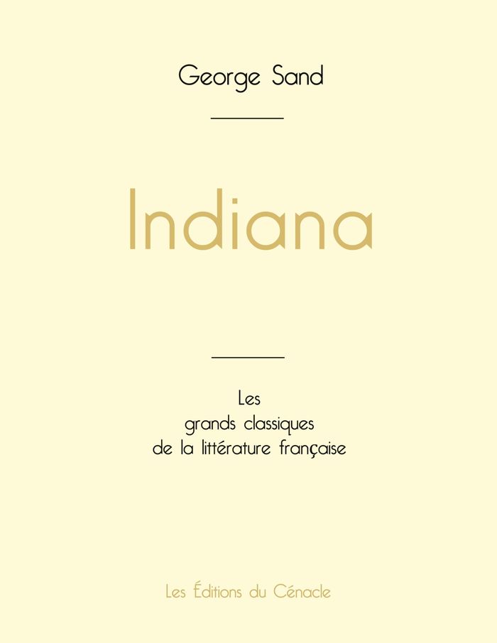 Couverture du livre « Indiana » de George Sand, librairie Les Contes Infusés à Corte