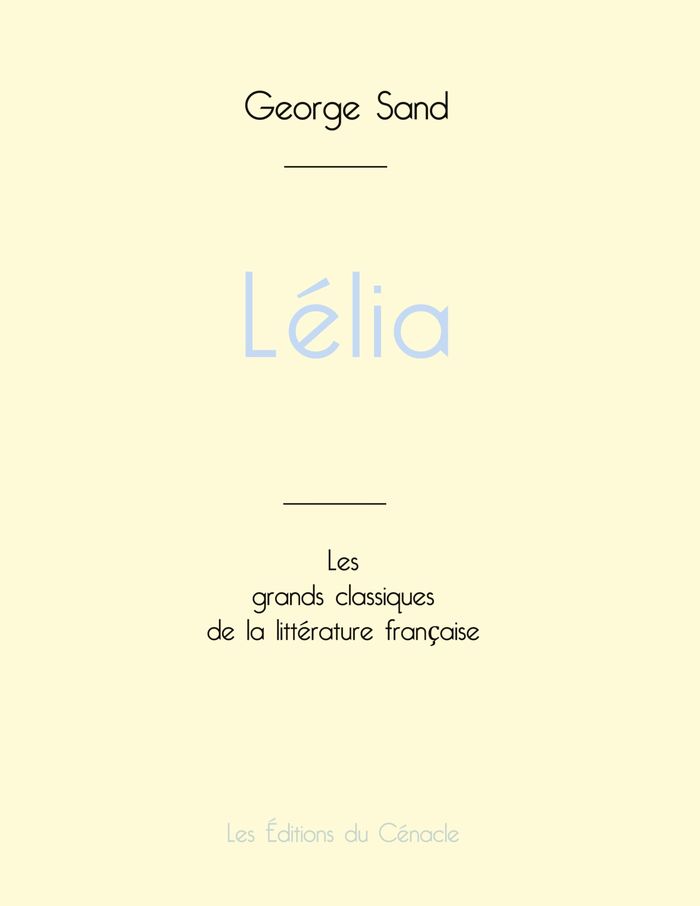 Couverture du livre « Lélia » de George Sand, librairie Les Contes Infusés à Corte