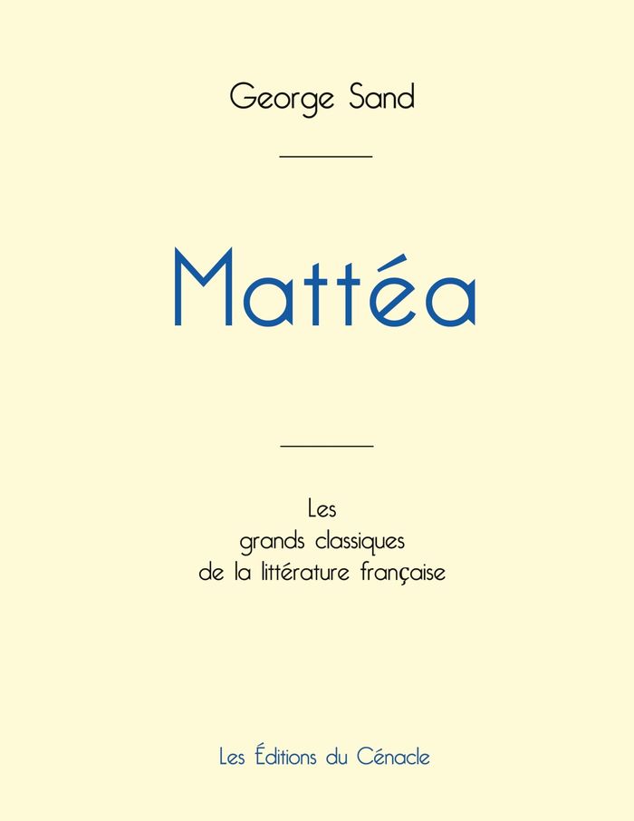 Couverture du livre « Mattéa » de George Sand, librairie Les Contes Infusés à Corte