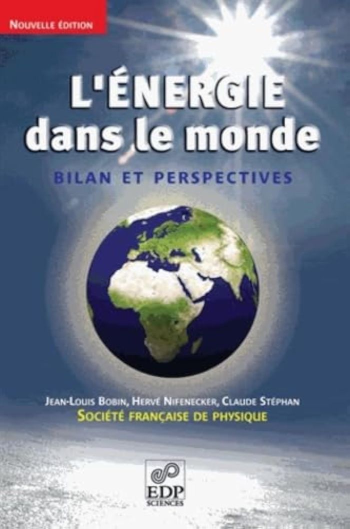 Couverture du livre « ENERGIE DANS LE MONDE (NELLE ED) » de Bobin/stephan, librairie Les Contes Infusés à Corte