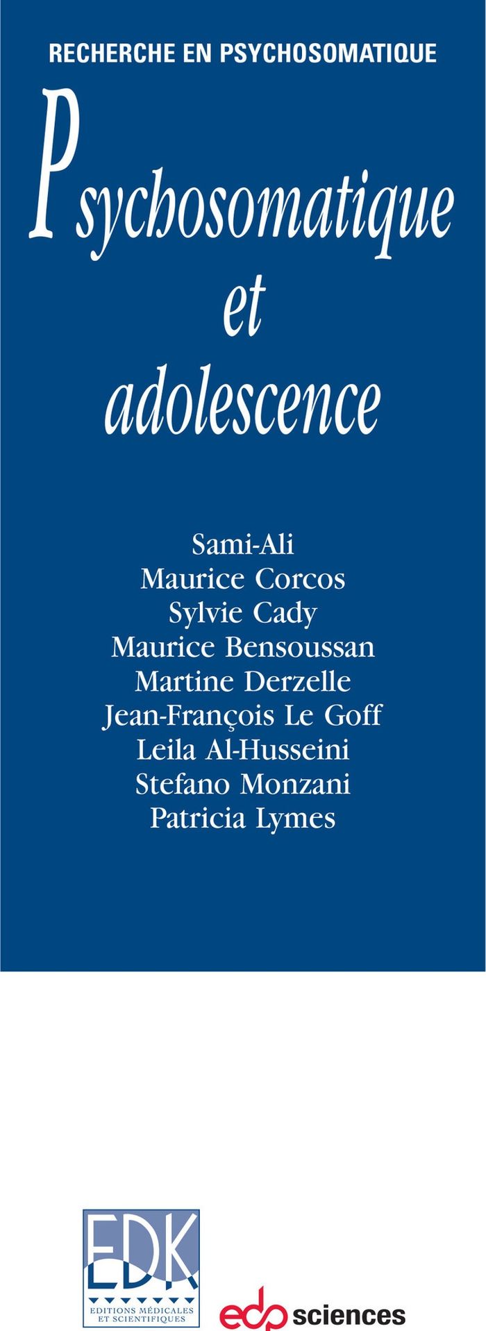 Couverture du livre « PSYCHOSOMATIQUE ET ADOLESCENCE », librairie Les Contes Infusés à Corte