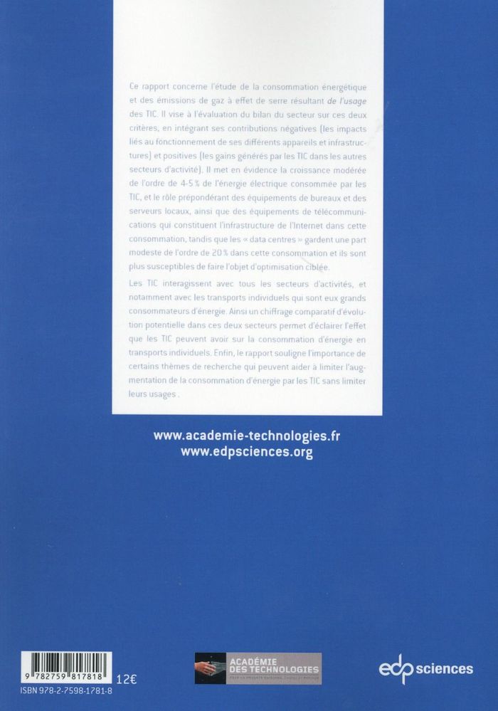 Quatrième de couverture de « IMPACT DES TIC SUR LA CONSOMMATION D'ENERGIE A TRAVERS LE MONDE RAPPORT DE L'ACADEMIE DES TECHNOLOGI »