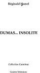 Couverture du livre « DUMAS INSOLITE » de Reginald Hamel, librairie Les Contes Infusés à Corte