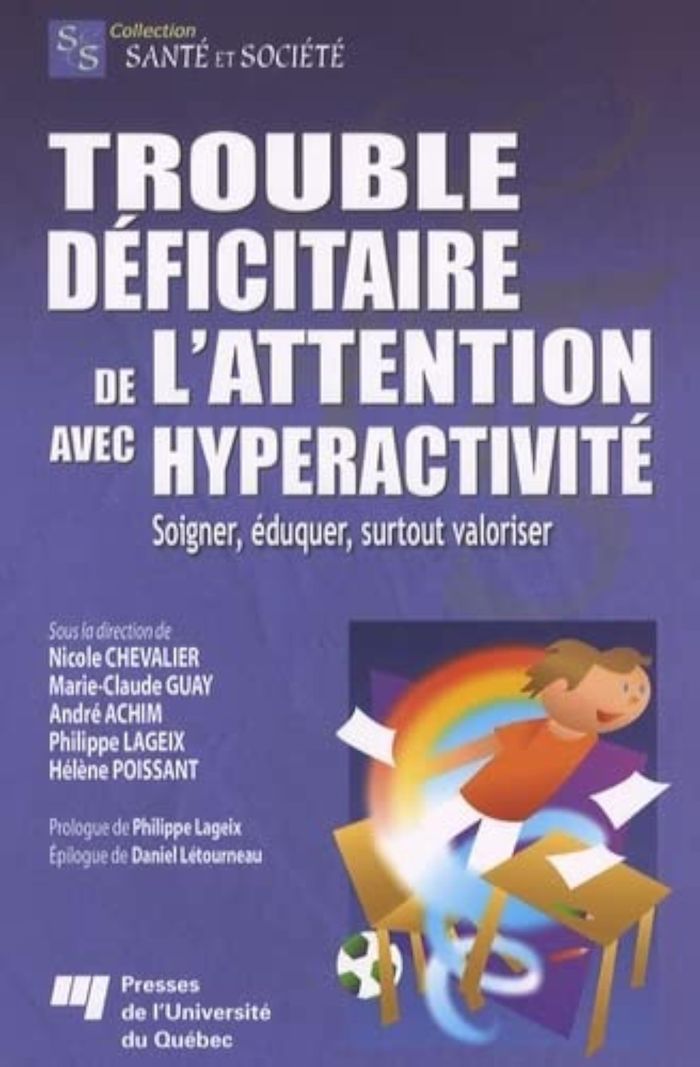 Couverture du livre « TROUBLE DEFICITAIRE DE L'ATTENTION AVEC HYPERACTIVITE », librairie Les Contes Infusés à Corte