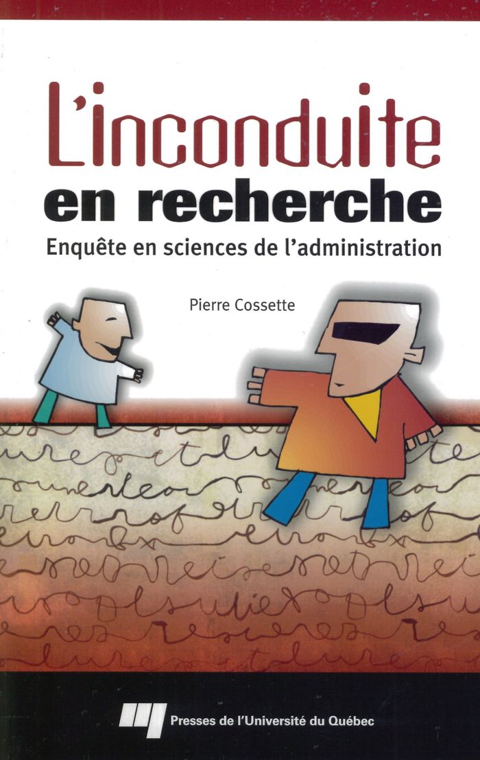 Couverture du livre « INCONDUITE EN RECHERCHE » de P Cossette, librairie Les Contes Infusés à Corte