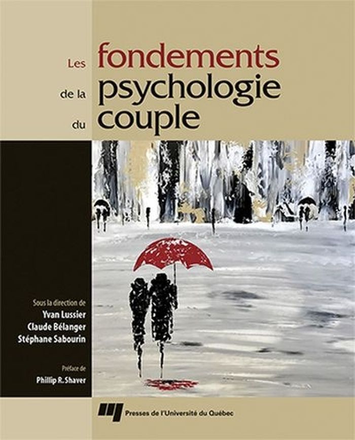 Couverture du livre « LES FONDEMENTS DE LA PSYCHOLOGIE DU COUPLE » de Yvan Lussier, librairie Les Contes Infusés à Corte