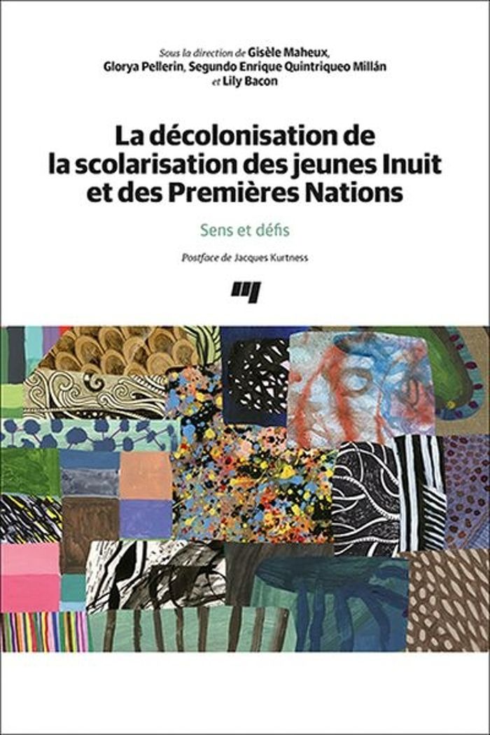 Couverture du livre « LA DECOLONISATION DE LA SCOLARISATION DES JEUNES INUIT ET DES PREMIERES NATIONS - SENS ET DEFIS » de Gisele Maheux, librairie Les Contes Infusés à Corte