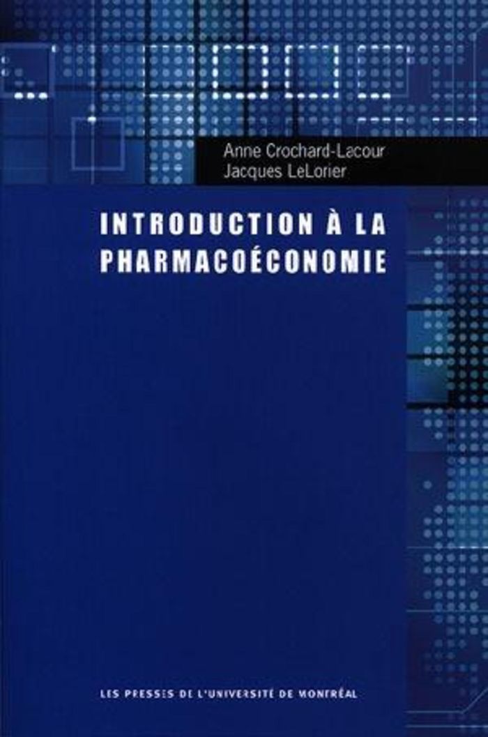 Couverture du livre « INTRODUCTION A LA PHARMACOECONOMIE » de Crochard-Lacour, librairie Les Contes Infusés à Corte
