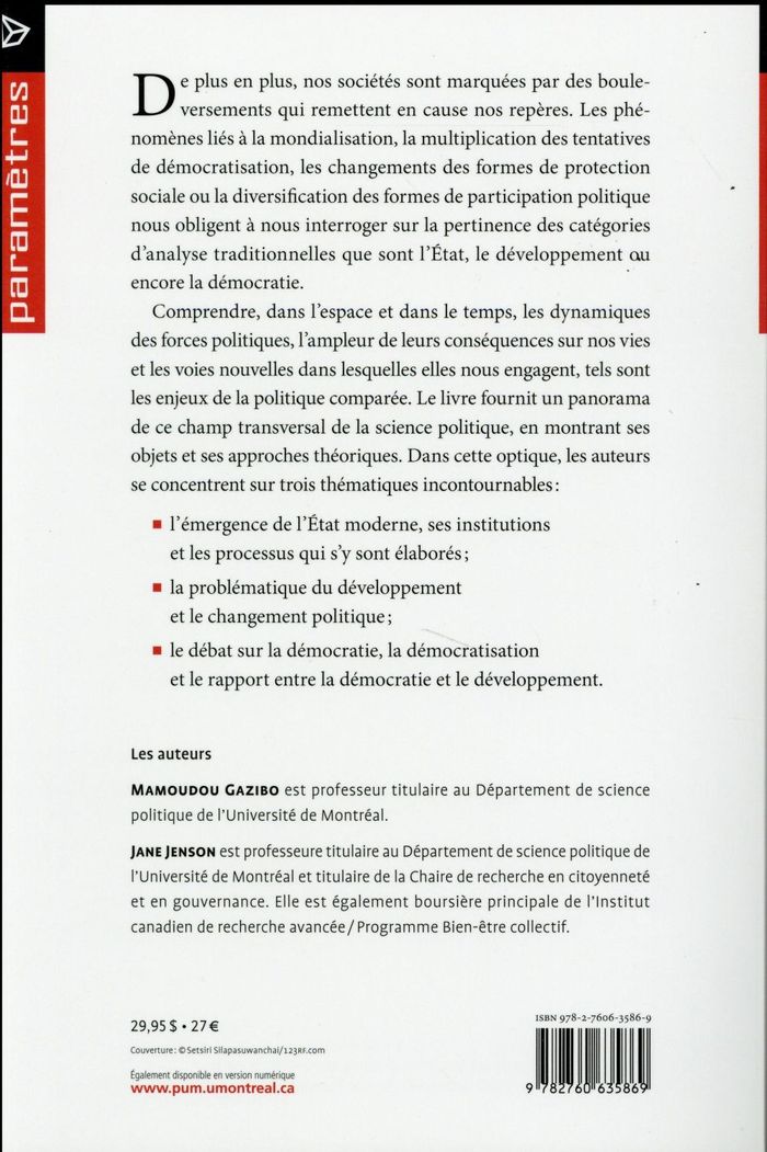 Quatrième de couverture de « LA POLITIQUE COMPAREE, 2E EDITION REVUE ET MISE A JOUR - FONDEMENTS ENJEUX ET APPROCHES THEORIQUES »