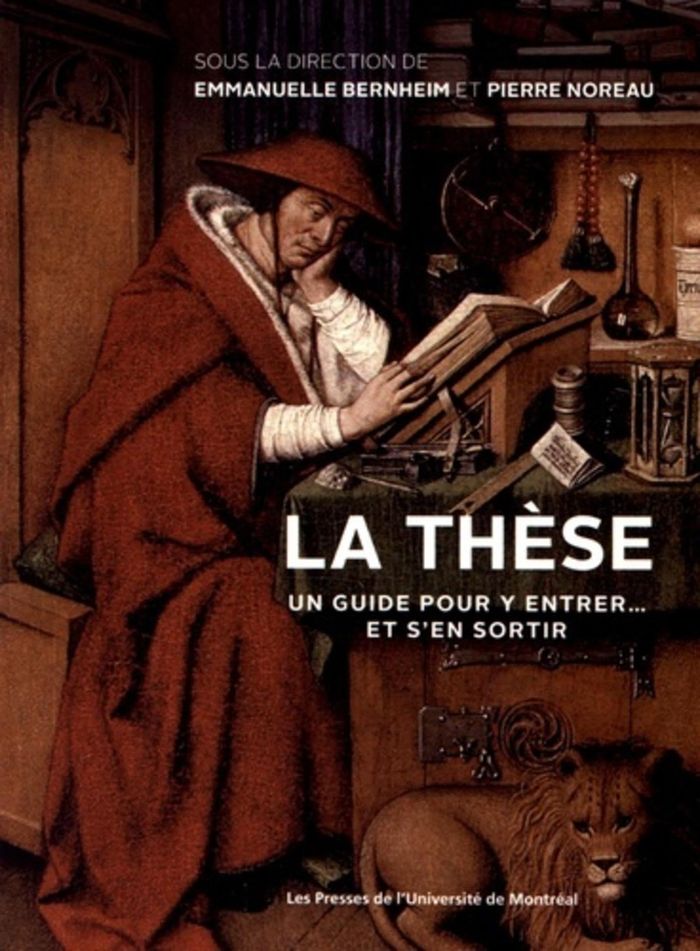 Couverture du livre « LA THESE - UN GUIDE POUR Y ENTRER... ET S'EN SORTIR » de Collectif/bernheim, librairie Les Contes Infusés à Corte