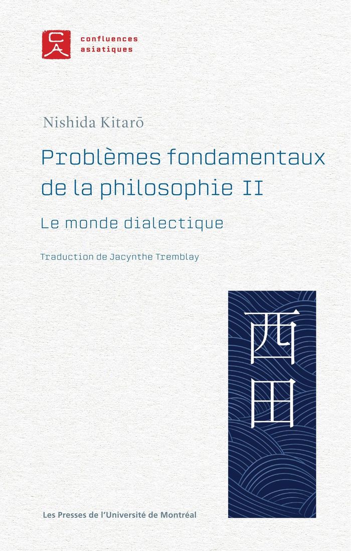 Couverture du livre « Problèmes fondamentaux de la philosophie » de Kitarō Nishida, librairie Les Contes Infusés à Corte
