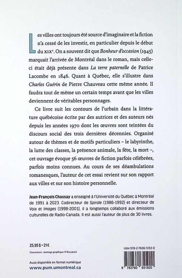 Quatrième de couverture de « La forme d'une ville, le coeur d'une littérature »