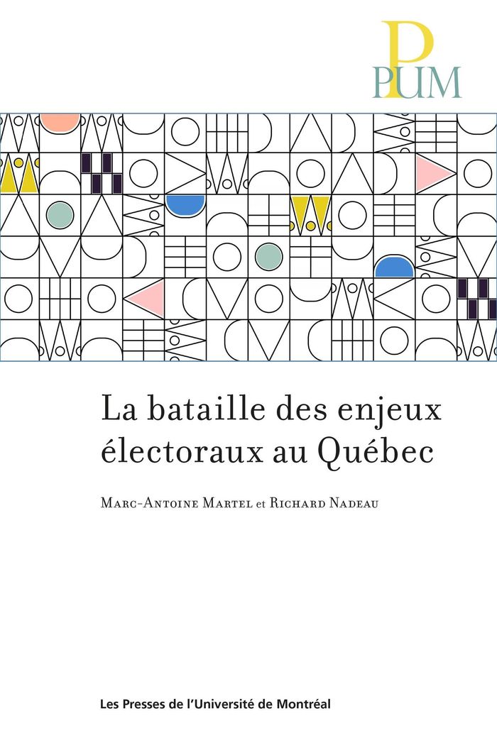 Couverture du livre « LA BATAILLE DES ENJEUX ELECTORAUX AU QUEBEC » de Martel/nadeau, librairie Les Contes Infusés à Corte