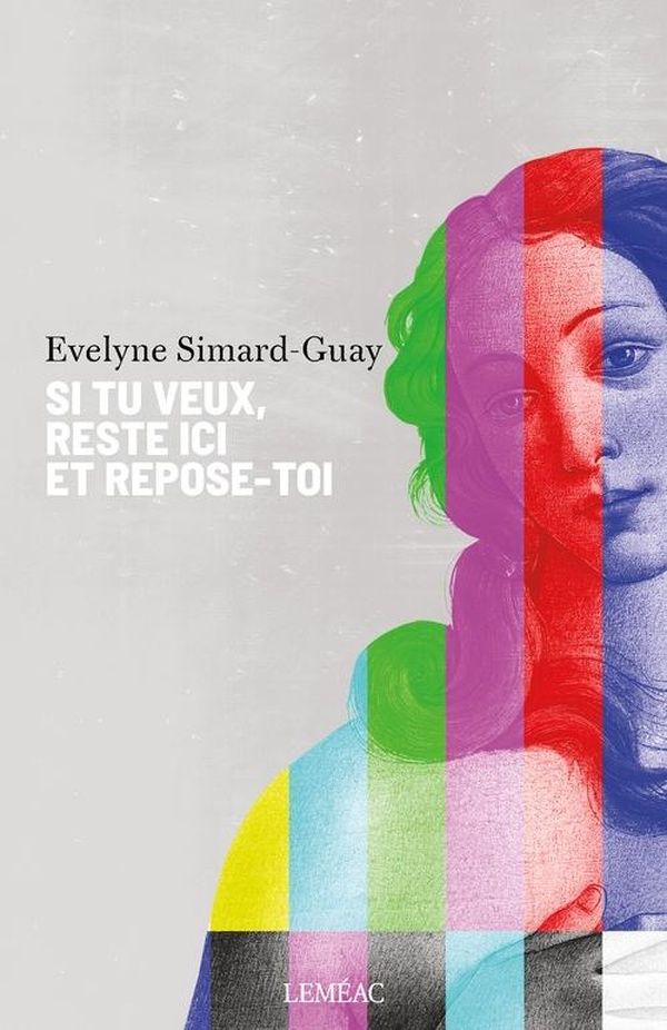 Couverture du livre « SI TU VEUX, RESTE ICI ET REPOSE-TOI » de Evelyne Simard-Guay, librairie Les Contes Infusés à Corte