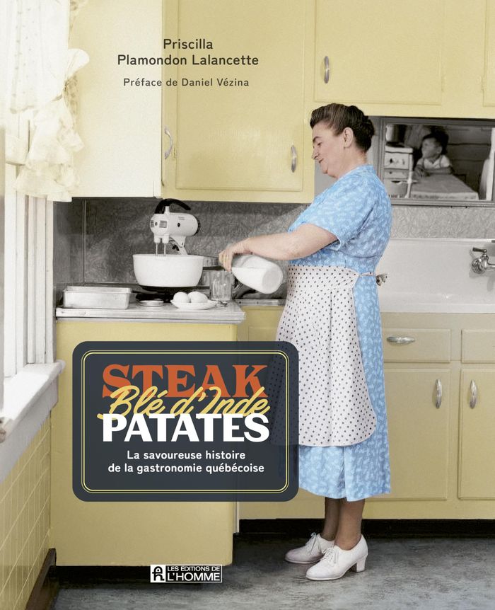 Couverture du livre « STEAK BLE D'INDE PATATE. LA SAVOUREUSE HISTOIRE DE LA », librairie Les Contes Infusés à Corte