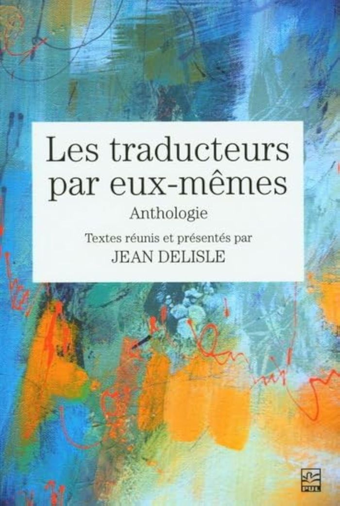 Couverture du livre « LES TRADUCTEURS PAR EUX-MEMES », librairie Les Contes Infusés à Corte