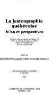 Couverture du livre « LA LEXICOGRAPHIE QUEBECOISE : BILAN ET PERSPECTIVES » de Lionel Boisvert, librairie Les Contes Infusés à Corte