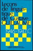 Couverture du livre « LECONS DE LINGUISTIQUE - T09 - GRAMMAIRE PARTICULIERE DU FRANCAIS ET GRAMMAIRE GENERALE - II - 1946- » de Gustave Guillaume, librairie Les Contes Infusés à Corte