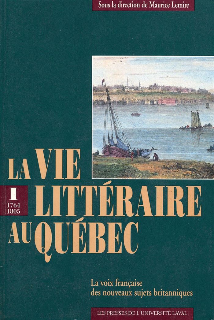 Couverture du livre « LA VIE LITTERAIRE AU QUEBEC V 01 » de Maurice Lemire, librairie Les Contes Infusés à Corte