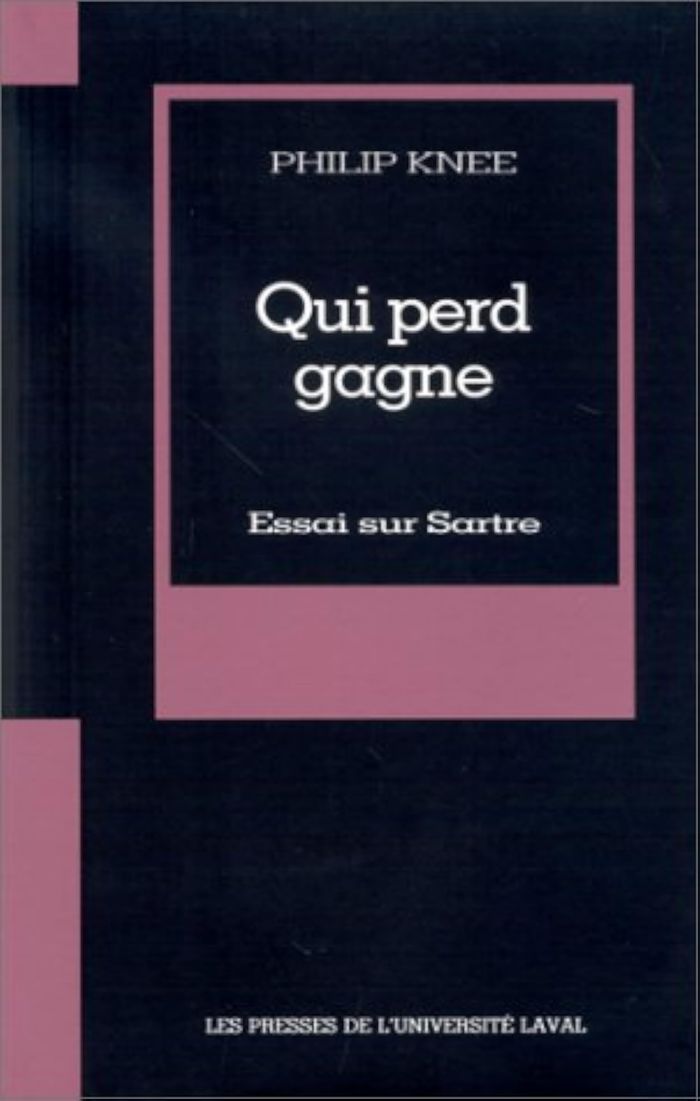 Couverture du livre « QUI PERD GAGNE ESSAI SUR SARTRE », librairie Les Contes Infusés à Corte