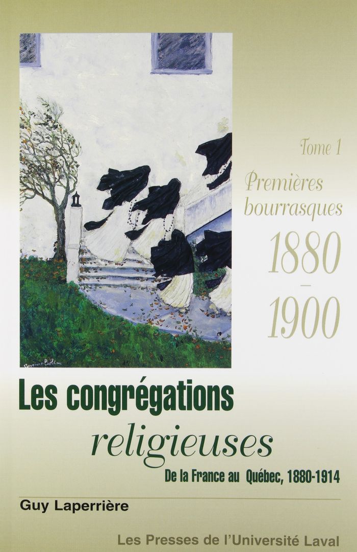 Couverture du livre « LES CONGREGATIONS RELIGIEUSES DE LA FRANCE AU QUEBEC T 01 » de Guy Laperriere, librairie Les Contes Infusés à Corte