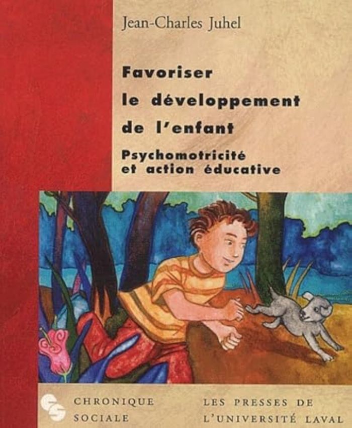 Couverture du livre « FAVORISER LE DEVELOPPEMENT DE L'ENFANT » de Jean-Charles Juhel, librairie Les Contes Infusés à Corte