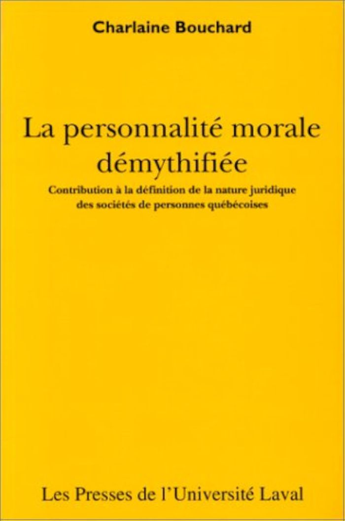 Couverture du livre « PERSONNALITE MORALE DEMYTHIFIEE » de Bouchard, librairie Les Contes Infusés à Corte