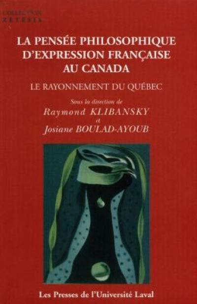 Couverture du livre « LA PENSEE PHILOSOPHIQUE D'EXPRESSION FRANCAISE AU CANADA » de R. Klibansky, librairie Les Contes Infusés à Corte