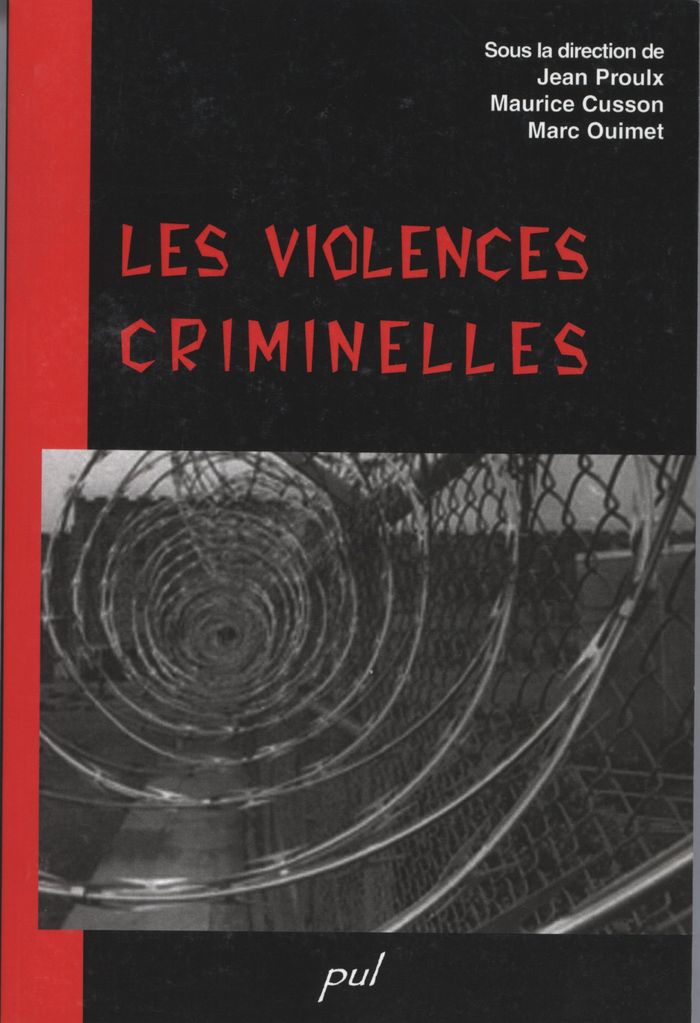 Couverture du livre « LES VIOLENCES CRIMINELLES » de Maurice Cusson, librairie Les Contes Infusés à Corte